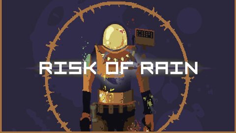 Risk Of Rain Gameplay