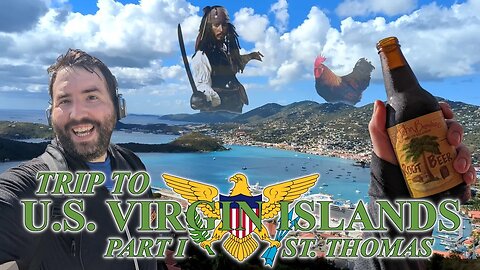 US Virgin Islands Adventure! St Thomas (Let's Eat!) - Adam Koralik