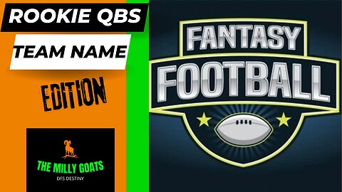 Creating 5 Original Fantasy Football Team Names: Using Rookie QBs Edition