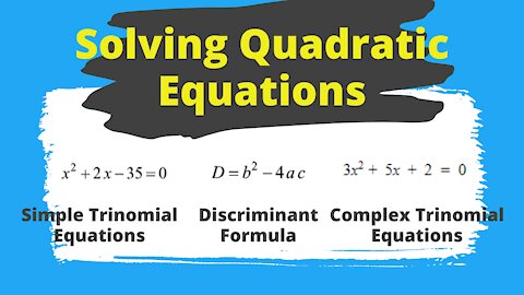 Solving quadratic equations - Factoring - Discriminant - IntoMath
