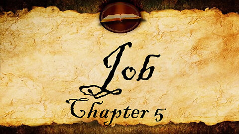 Job Chapter 5 | Audio KJV (With Text)