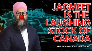 SCP172: Jagmeet Singh is now The Laughing Stock of Canadian Politics