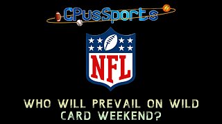 CPvsSports: NFL wild card weekend breakdown