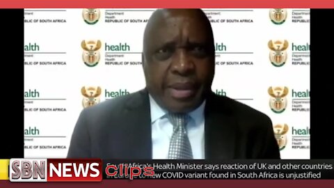 South African Health Minister Saying No Evidence It’s More Deadly or More Transmissible Yet - 5272
