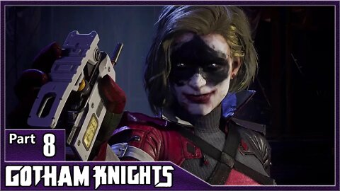 Gotham Knights, Part 8 / Dr Q At Monarch Theater, Blazer and Basher, Chaos in General, Harley Boss