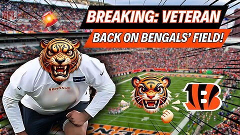🏈BREAKING:MASSIVE VETERAN RETURNS TO THE FIELD FOR THE BENGALS! DON'T MISS THIS!🔥WHO DEY NATION NEWS
