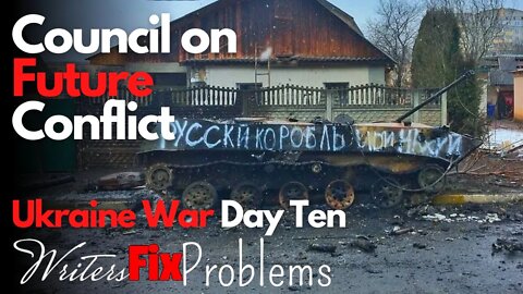 Ukraine War: Day Ten - CFC