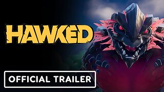 Hawked - Official Early Access Launch Trailer