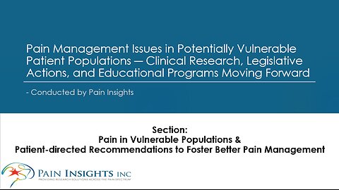 Most Vulnerable Populations & Patient-directed Recommendations to Foster Better Pain Management