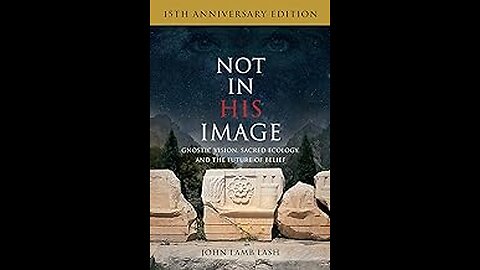 Not In His Image - John Lamb Lash