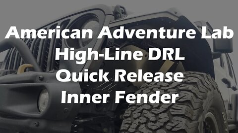 JEEP WRANGLER RUBICON 392 - American Adventure Lab High-Line DRL and Front Inner Fenders