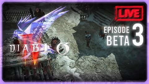 Diablo IV Beta | Episode 3 | Running Dungeons