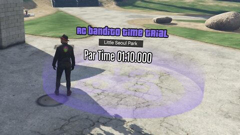 GTAV - RC Bandito Time Trial - Little Seoul Park 8-11-22