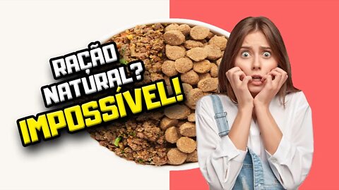 É IMPOSSÍVEL existir uma ração natural | Dr. Edgard Gomes | Alimentação natural para Cães