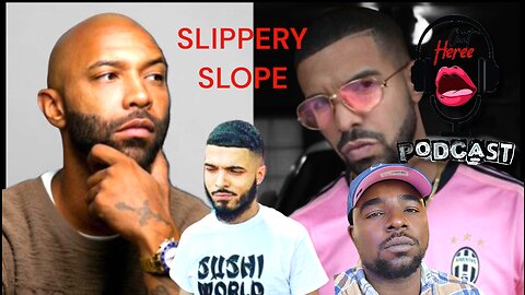 Out Heree Potcast Slipper Slope Edition| Episode 3 Draaaaaaaaake?