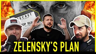 Zelensky Reveals WAR PLANS!