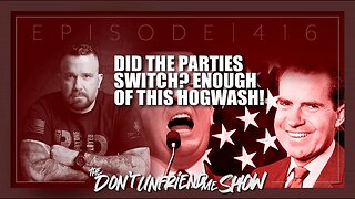 Did the parties switch? Enough of this hogwash! Ep.416 | 16DEC22