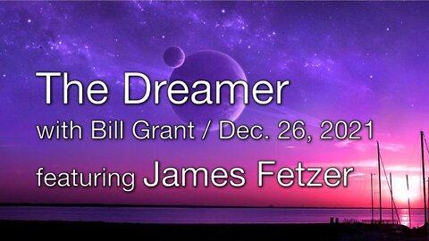 Dreamer with Bill Grant (26 December 2021)
