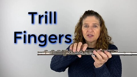 Trill Fingers - FluteTips 173