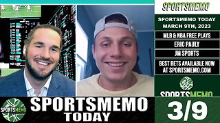 Free Sports Picks | MLB Futures Picks & Predictions | NBA Futures | SportsMemo Today 3/9