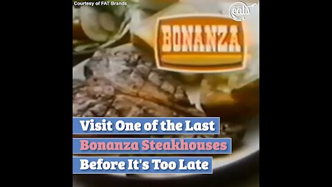 Visit One of the Last Bonanza Steakhouses Before It's Too Late