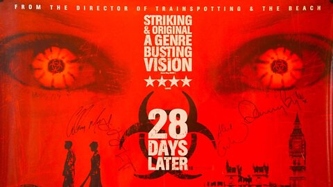 "28 Days Later" (2002) Directed by Danny Boyle