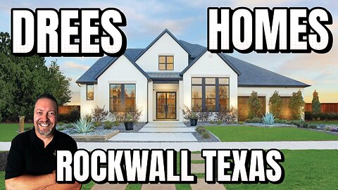 Drees Homes Now In Rockwall - Discover Your Dream Home