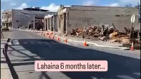Lahaina, Maui, Hawaii - Six months after the 'fire' there has been no government help