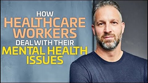How Our Healthcare Workers Deal With Their Mental Health Issues with Dr. Simon Maltais