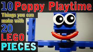 10 Poppy Playtime things you can make with 20 Lego pieces