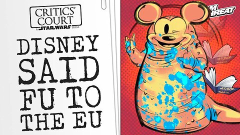 STAR WARS ON TRIAL: EVERYTHING DISNEY DID TO THE EU WAS A HARD F*CK YOU | Film Threat Critics' Court