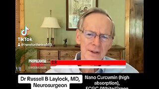 Dr Russell Blaylock, MD Remove Spike Protein Protocols
