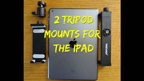 Tripod Mounts for the Ipad
