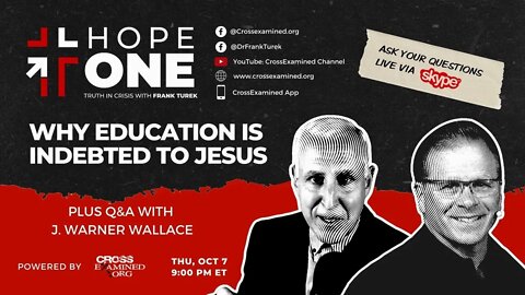 S2E33: Why Education is Indebted to Jesus, plus Q&A with J. Warner Wallace