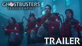 Ghostbusters Frozen Empire Official Teaser Trailer