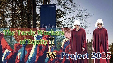 The Tardy Workers of Equity vs Project 2025