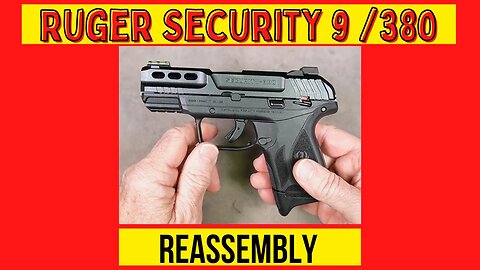 Ruger Security 9 and Security 380 Lite Rack Reassembly