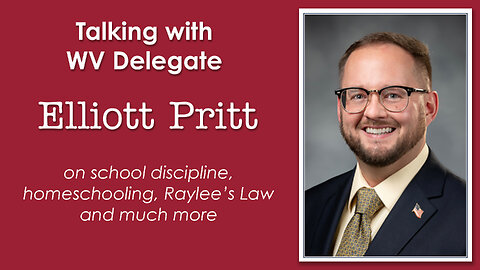 Ep. 42 - Talking with WV Delegate Elliott Pritt