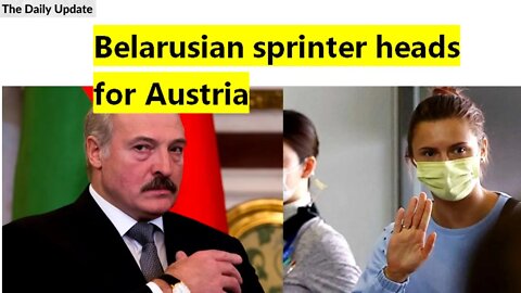 Belarusian sprinter heads for Austria | The Daily Update