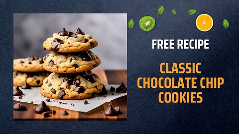 Free Classic Chocolate Chip Cookies 🍪🍫Free Ebooks +Healing Frequency🎵