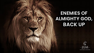 ENEMIES OF ALMIGHTY GOD, BACK UP