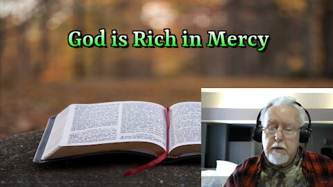 God is Rich in Mercy on Down to Earth but Heavenly Minded Podcast