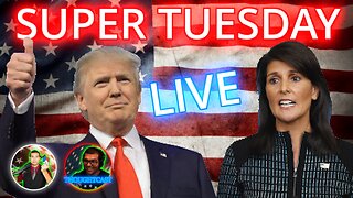 SUPER TUESDAY LIVESTREAM! Let's Watch the Trump Vs Haley FIREWORKS!