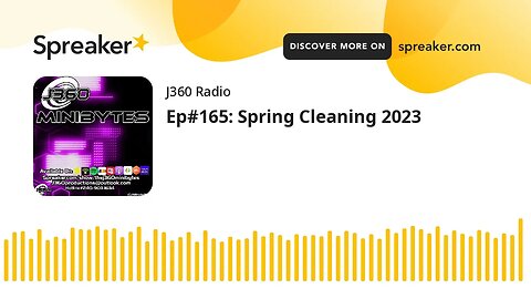 Ep#165: Spring Cleaning 2023