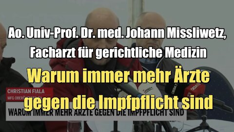 Univ.-Prof. Dr. Johann Missliwetz: Warum immer mehr Ärzte gegen Impfpflicht sind (PK I 15.12.2021)
