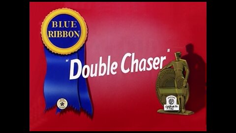1942, 6-28, Merrie Melodies, Double Chaser