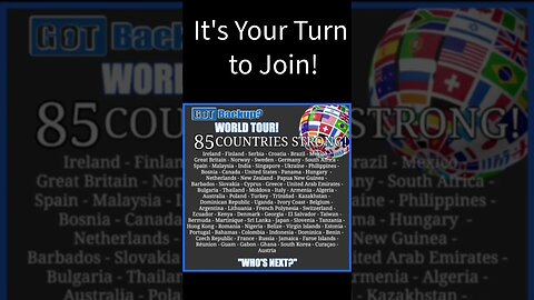 GOTBACKUP: Worldwide Expansion - Reps in 85 Countries
