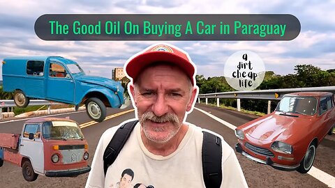 Life in Paraguay 1️⃣2️⃣Buying A Car - Legalities, Insurance, Where to Buy