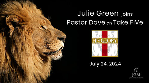 REBROADCAST: 07.24.24 Julie Green joins Pastor Dave on Take FiVe