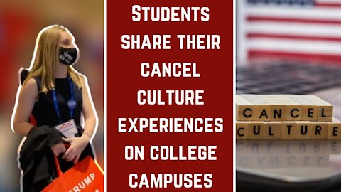 Students Share Their Cancel Culture Experiences on College Campuses